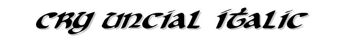 Cry Uncial Italic font